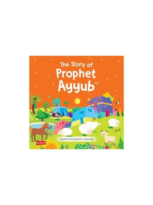 The Story of Prophet Ayyub (Board Book)